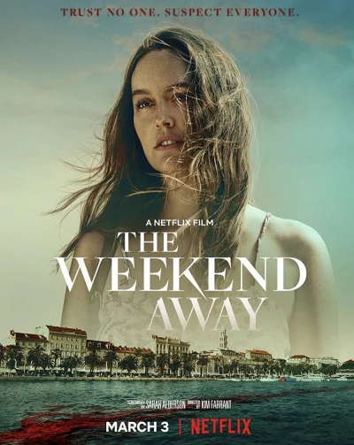 Chuyến đi xa cuối tuần The Weekend Away